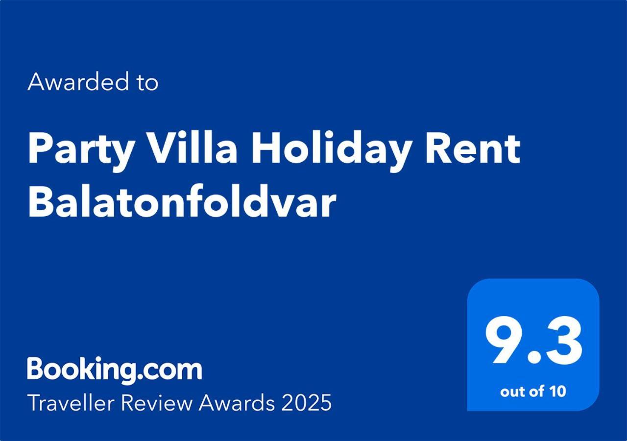 Party Villa Holiday Rent Balatonfoldvar Exterior photo